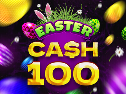 Cash 100 Easter