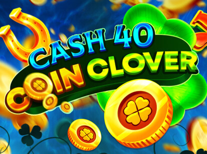 Cash 40 Coin Clover